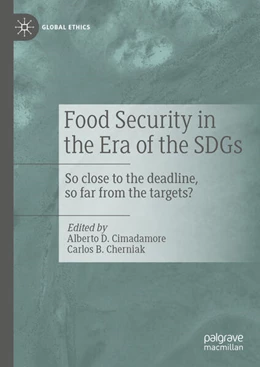 Abbildung von Cimadamore / Cherniak | Food Security in the Era of the SDGs | 1. Auflage | 2025 | beck-shop.de