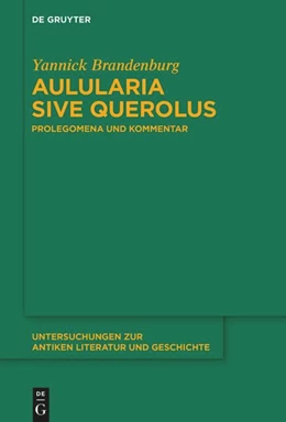 Abbildung von Brandenburg | Aulularia sive Querolus | 1. Auflage | 2024 | beck-shop.de