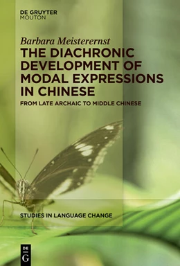 Abbildung von Meisterernst | The Diachronic Development of Modal Expressions in Chinese | 1. Auflage | 2024 | beck-shop.de