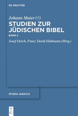 Abbildung von Maier / Hubmann | Studien zur jüdischen Bibel | 1. Auflage | 2024 | beck-shop.de