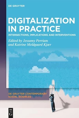 Abbildung von Perriam / Meldgaard Kjær | Digitalization in Practice | 1. Auflage | 2024 | beck-shop.de