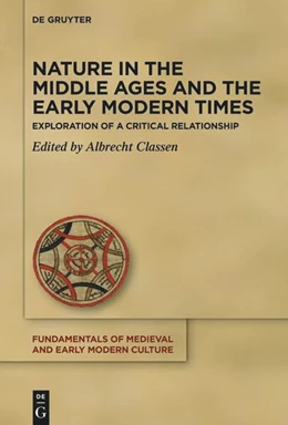 Abbildung von Classen | Nature in the Middle Ages and the Early Modern Times | 1. Auflage | 2024 | beck-shop.de