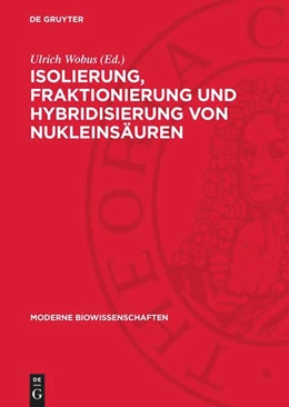 Abbildung von Wobus | Isolierung, Fraktionierung und Hybridisierung von Nukleinsäuren | 1. Auflage | 1981 | beck-shop.de