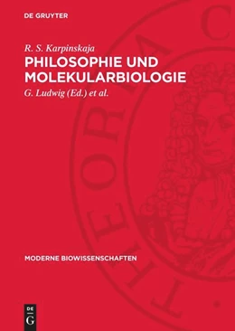 Abbildung von Karpinskaja / Ludwig | Philosophie und Molekularbiologie | 1. Auflage | 1974 | beck-shop.de