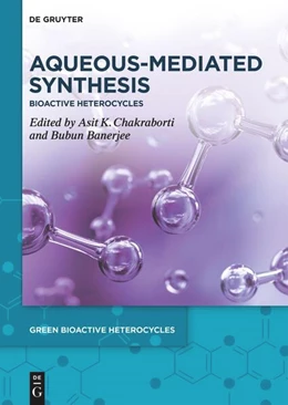 Abbildung von Chakraborti / Banerjee | Aqueous-Mediated Synthesis | 1. Auflage | 2024 | beck-shop.de