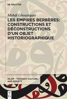 Abbildung von Ghouirgate | Les Empires berbères: constructions et déconstructions d'un objet historiographique | 1. Auflage | 2024 | beck-shop.de