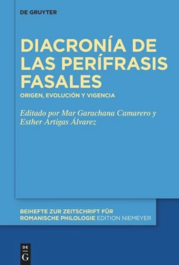 Abbildung von Garachana Camarero / Artigas Álvarez | Diacronía de las perífrasis fasales | 1. Auflage | 2024 | beck-shop.de