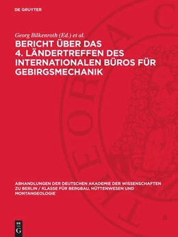 Abbildung von Bilkenroth / Höfer | Bericht über das 4. Ländertreffen des Internationalen Büros für Gebirgsmechanik | 1. Auflage | 1963 | beck-shop.de