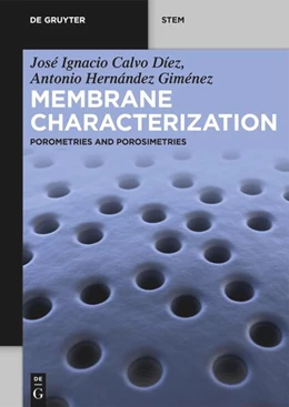 Abbildung von Calvo Díez / Hernández Giménez | Membrane Characterization | 1. Auflage | 2024 | beck-shop.de
