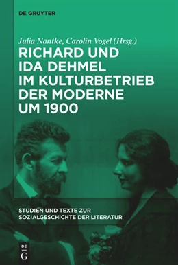 Abbildung von Nantke / Vogel | Richard und Ida Dehmel im Kulturbetrieb der Moderne um 1900 | 1. Auflage | 2024 | beck-shop.de