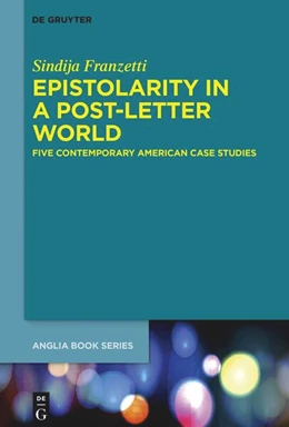 Abbildung von Franzetti | Epistolarity in a Post-Letter World | 1. Auflage | 2024 | beck-shop.de