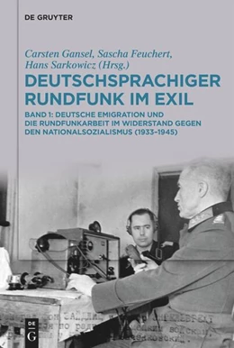 Abbildung von Gansel / Feuchert | Deutschsprachiger Rundfunk im Exil | 1. Auflage | 2024 | beck-shop.de