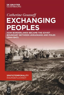 Abbildung von Gousseff | Exchanging Peoples | 1. Auflage | 2024 | beck-shop.de