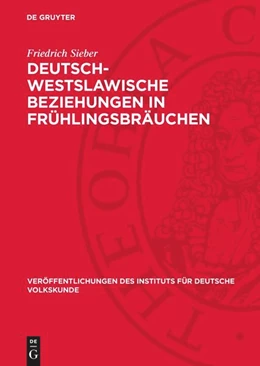 Abbildung von Sieber | Deutsch-Westslawische Beziehungen in Frühlingsbräuchen | 1. Auflage | 1968 | beck-shop.de