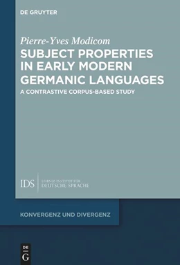 Abbildung von Modicom | Subject Properties in Early Modern Germanic Languages | 1. Auflage | 2025 | beck-shop.de