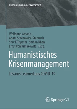 Abbildung von Amann / Stachowicz-Stanusch | Humanistisches Krisenmanagement | 1. Auflage | 2025 | beck-shop.de