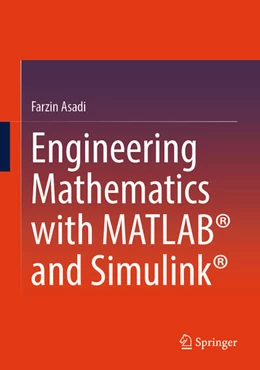 Abbildung von Asadi | Engineering Mathematics with MATLAB® and Simulink® | 1. Auflage | 2025 | beck-shop.de