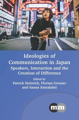 Abbildung von Heinrich / Grosser | Ideologies of Communication in Japan | 1. Auflage | 2025 | beck-shop.de