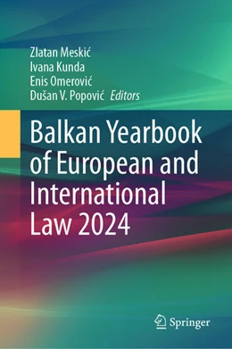 Abbildung von Meskic / Kunda | Balkan Yearbook of European and International Law 2024 | 1. Auflage | 2025 | beck-shop.de