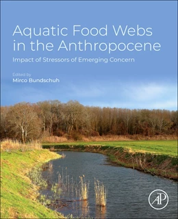 Abbildung von Bundschuh | Aquatic Food Webs in the Anthropocene | 1. Auflage | 2026 | beck-shop.de