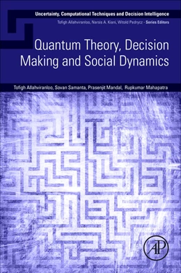 Abbildung von Allahviranloo / Samanta | Quantum Theory, Decision Making and Social Dynamics | 1. Auflage | 2026 | beck-shop.de