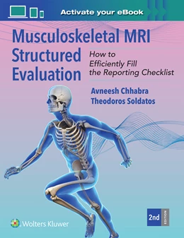 Abbildung von CHHABRA / SOLDATOS | Musculoskeletal MRI Structured Evaluation | 2. Auflage | 2025 | beck-shop.de