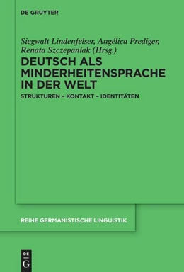 Abbildung von Szczepaniak / Lindenfelser | Deutsch als Minderheitensprache in der Welt | 1. Auflage | 2025 | 337 | beck-shop.de