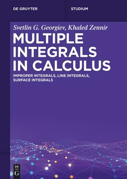 Abbildung von Georgiev / Zennir | Multiple Integrals in Calculus | 1. Auflage | 2025 | beck-shop.de