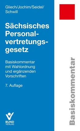 Abbildung von Gliech / Seidel | Sächsisches Personalvertretungsgesetz | 7. Auflage | 2026 | beck-shop.de
