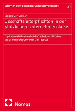 Abbildung von von Buttlar | Geschäftsleiterpflichten in der plötzlichen Unternehmenskrise | 1. Auflage | 2025 | 31 | beck-shop.de