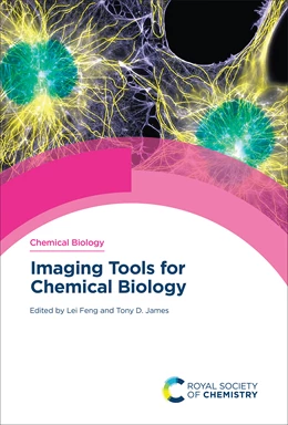 Abbildung von Feng / James | Imaging Tools for Chemical Biology | 1. Auflage | 2024 | beck-shop.de