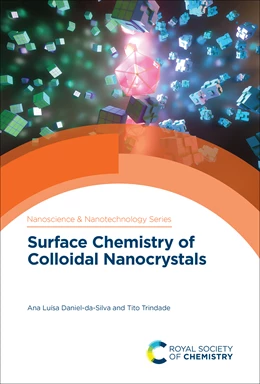 Abbildung von Daniel-Da-Silva / Trindade | Surface Chemistry of Colloidal Nanocrystals | 1. Auflage | 2021 | beck-shop.de