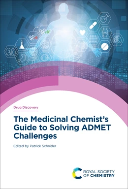 Abbildung von Schnider | Medicinal Chemist's Guide to Solving ADMET Challenges | 1. Auflage | 2021 | beck-shop.de