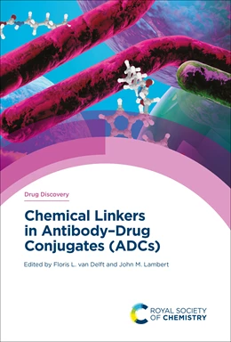 Abbildung von Delft / Lambert | Chemical Linkers in Antibody-Drug Conjugates (ADCs) | 1. Auflage | 2021 | beck-shop.de