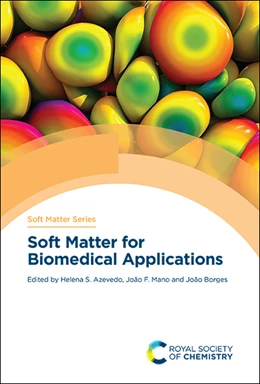 Abbildung von Azevedo / Mano | Soft Matter for Biomedical Applications | 1. Auflage | 2021 | beck-shop.de