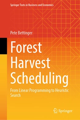 Abbildung von Bettinger | Forest Harvest Scheduling | 1. Auflage | 2025 | beck-shop.de