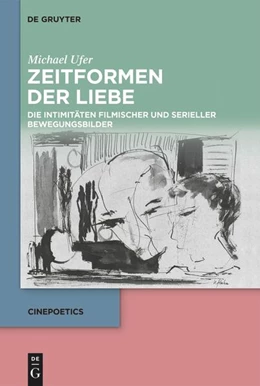 Abbildung von Ufer | Zeitformen der Liebe | 1. Auflage | 2025 | beck-shop.de