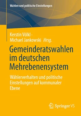 Abbildung von Völkl / Jankowski | Gemeinderatswahlen im deutschen Mehrebenensystem | 1. Auflage | 2025 | beck-shop.de