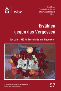 Abbildung von Franz / Pecher | Erzählen gegen das Vergessen | 1. Auflage | 2025 | beck-shop.de