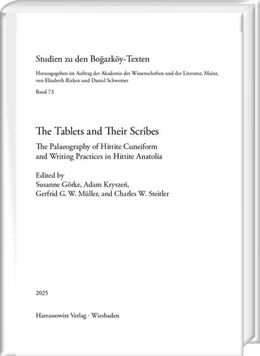 Abbildung von Görke / Kryszen | The Tablets and Their Scribes | 1. Auflage | 2025 | beck-shop.de