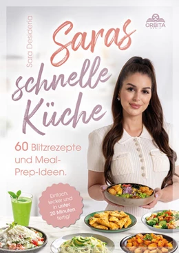 Abbildung von Desideria | Saras schnelle Küche | 1. Auflage | 2026 | beck-shop.de