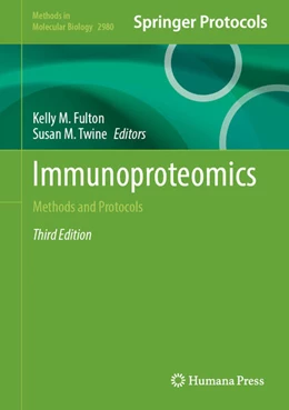 Abbildung von Fulton / Twine | Immunoproteomics | 3. Auflage | 2025 | beck-shop.de