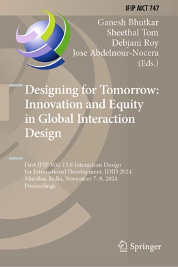 Abbildung von Bhutkar / Tom | Designing for Tomorrow: Innovation and Equity in Global Interaction Design | 1. Auflage | 2025 | beck-shop.de
