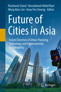 Abbildung von Zainol / Mohd Noor | Future of Cities in Asia | 1. Auflage | 2025 | beck-shop.de