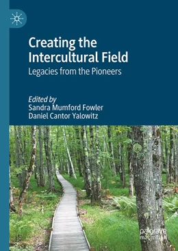 Abbildung von Mumford Fowler / Yalowitz | Creating the Intercultural Field | 1. Auflage | 2025 | beck-shop.de