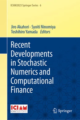 Abbildung von Akahori / Ninomiya | Recent Developments in Stochastic Numerics and Computational Finance | 1. Auflage | 2026 | beck-shop.de
