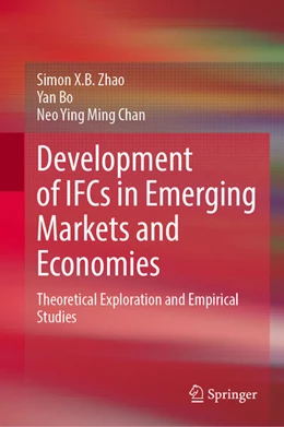 Abbildung von Zhao / Bo | Development of IFCs in Emerging Markets and Economies | 1. Auflage | 2025 | beck-shop.de