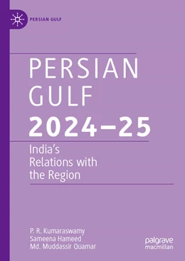 Abbildung von Kumaraswamy / Hameed | Persian Gulf 2024–25 | 1. Auflage | 2026 | beck-shop.de
