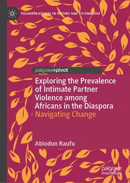 Abbildung von Raufu | Exploring the Prevalence of Intimate Partner Violence among Africans in the Diaspora | 1. Auflage | 2025 | beck-shop.de