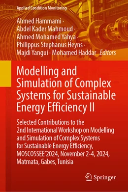 Abbildung von Hammami / Mahmoud | Modelling and Simulation of Complex Systems for Sustainable Energy Efficiency II | 1. Auflage | 2025 | beck-shop.de